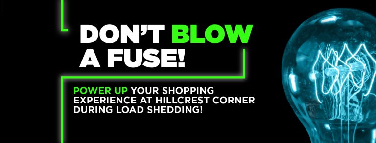HC0111-Hillcrest-Corner-Loading-sheddingFacebook-Banner-01-1